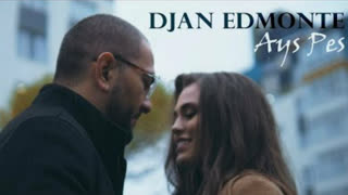 Djan Edmonte - Ays Pes (Official Video 2019)